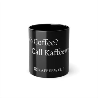 No Coffee? Call Kaffeewelt Kaffeetasse schwarz 0,33 Liter